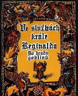Ve službách krále Reginalda: Do hradu goblinů