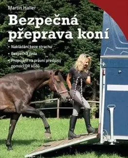 Bezpečná přeprava koní - Martin Haller