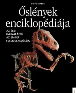 Őslények enciklopédiája - Steve Parker