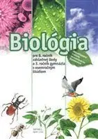 Biológia pre 8. ročník ZŠ a 3. ročník gymnázií s osemročným štúdiom