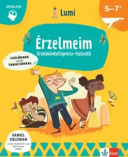 Érzelmeim - Érzelmiintelligencia-fejlesztő 5-7 éveseknek - Chiara Piroddi