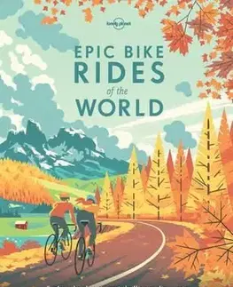 Epic Bike Rides of the World