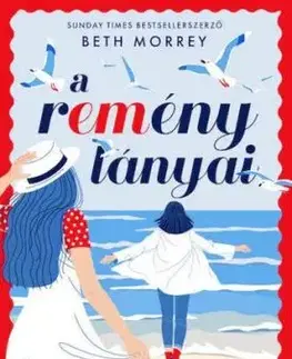 A remény lányai - Beth Morrey