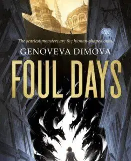 Foul Days : Book One of The Witchs Compendium of Monsters - Genoveva Dimova