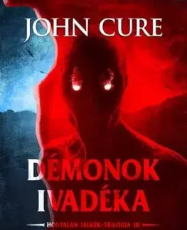 Hontalan lelkek 3: Démonok ivadéka - John Cure