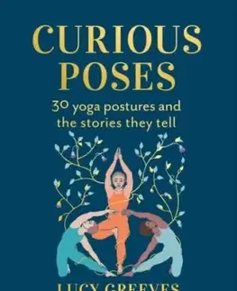 Curious Poses - Lucy Greeves