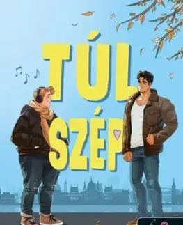 Túl szép (új) - Tibor Stefán Rácz