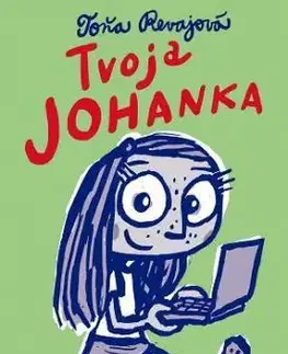 Tvoja Johanka - Toňa Revajová