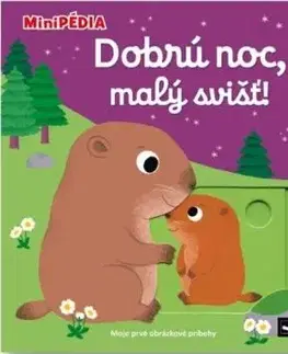 MiniPÉDIA: Dobrú noc, malý svišť!