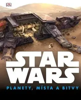 Star Wars - Planety, místa a bitvy