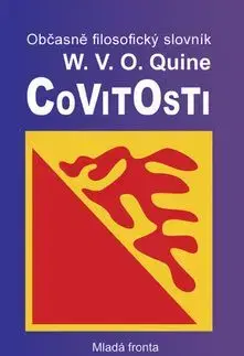 Covitosti - Willard V. O. Quine, Jiří Fiala