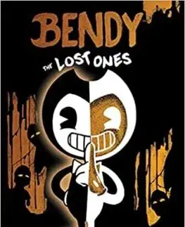 Lost Ones (Bendy and the Ink Machine, Book 2) - Adrienne Kress