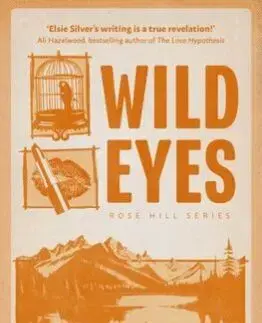 Wild Eyes - Elsie Silver