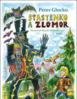 Šťastenko a Zlomor - Peter Glocko