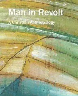 Man in Revolt - Emil Brunner