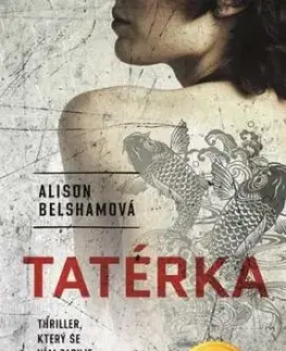 Tatérka - Alison Belshamová
