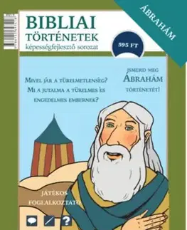 Ábrahám - Bibliai történetek - Katalin Scur