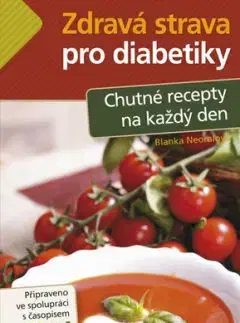 Zdravá strava pro diabetiky - Blanka Neoralová