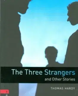 The Three Strangers and Other Stories - OBL 3 - Tricia Hedge