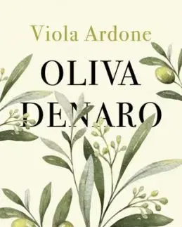 Oliva Denaro - Viola Ardone