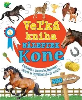 Veľká kniha nálepiek: Kone