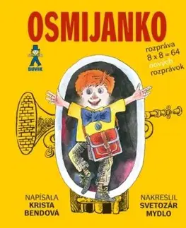 Osmijanko rozpráva 8x8=64 rozprávok, 2. vydanie - Krista Bendová
