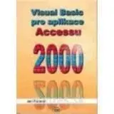 Visual Basic pro Access 2000 - Jan Pokorný