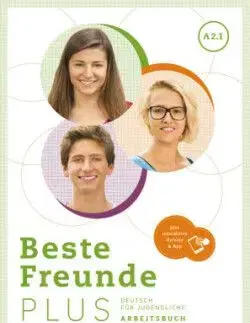 Beste Freunde PLUS A2.1, m. 1 Buch, m. 1 Beilage - Manuela Georgiakaki