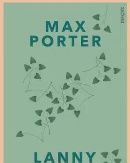 Lanny - Max Porter