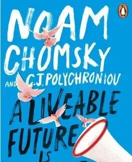 A Liveable Future is Possible - Noam Chomsky, C. J. Polychroniou