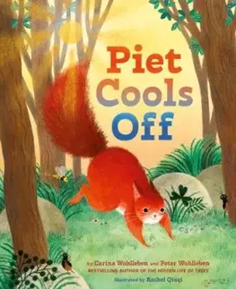 Piet Cools Off - Carina Wohlleben, Peter Wohlleben
