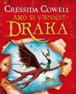 Ako si vycvičiť draka - Ako si vycvičiť draka (1) - Cressida Cowell