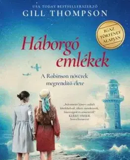 Háborgó emlékek - Gill Thompson