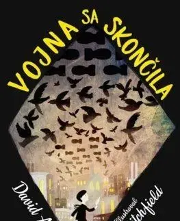 Vojna sa skončila - David Almond, David Litchfield