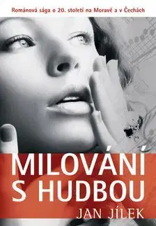 Milování s hudbou - Jan Jílek