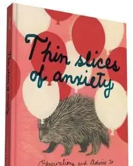 Thin Slices of Anxiety - Catherine Lepage