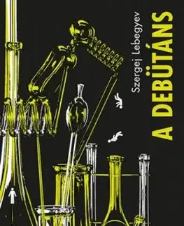 A Debütáns - Sergej Lebeděv
