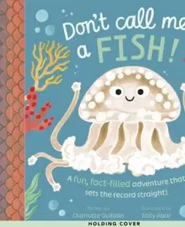 Don't Call Me a Fish! - Charlotte Guillainová