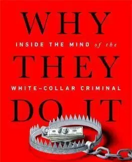 Why They Do It - Eugene Soltes