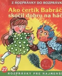 Rozprávka - Ako čertík Babráčik skočil dobru na háčik CD (kartón)