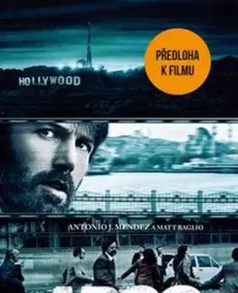 Argo - Antonio J. Mendez, Matt Baglio