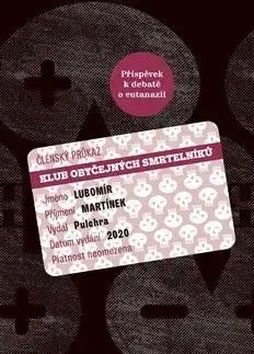 Klub obyčejných smrtelníků - Lubomír Martínek