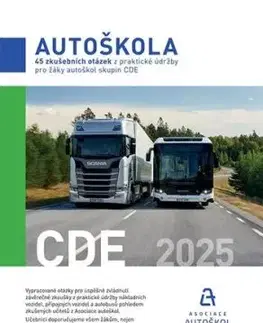 45 zkušebních otázek z praktické údržby pro žáky autoškol skupin CDE 2025