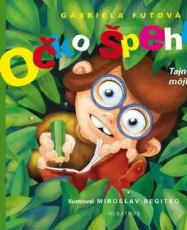 Očko špehúň, 3. vydanie - Gabriela Futová