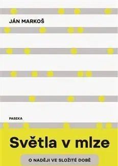 Světla v mlze - Ján Markoš