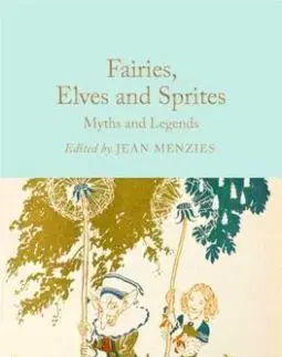 Fairies, Elves and Sprites - Jean Menzies