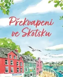 Překvapení ve Skotsku - Julie Shackman