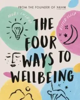 The Four Ways to Wellbeing - Nicola Elliott