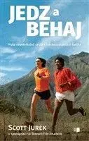 Jedz a behaj - Scott Jurek