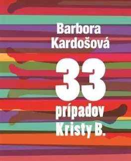 33 prípadov Kristy B. - audiokniha - Barbora Kardošová